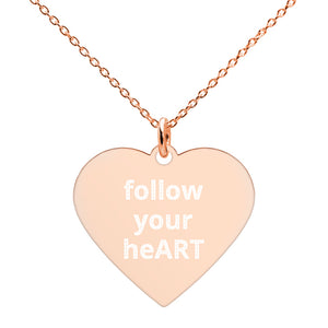 "follow your heART" Engraved Heart Necklace