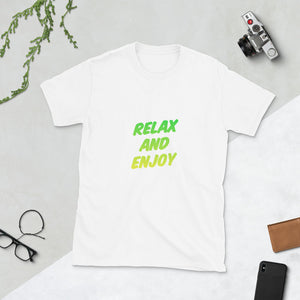 "Relax and Enjoy" T-Shirt