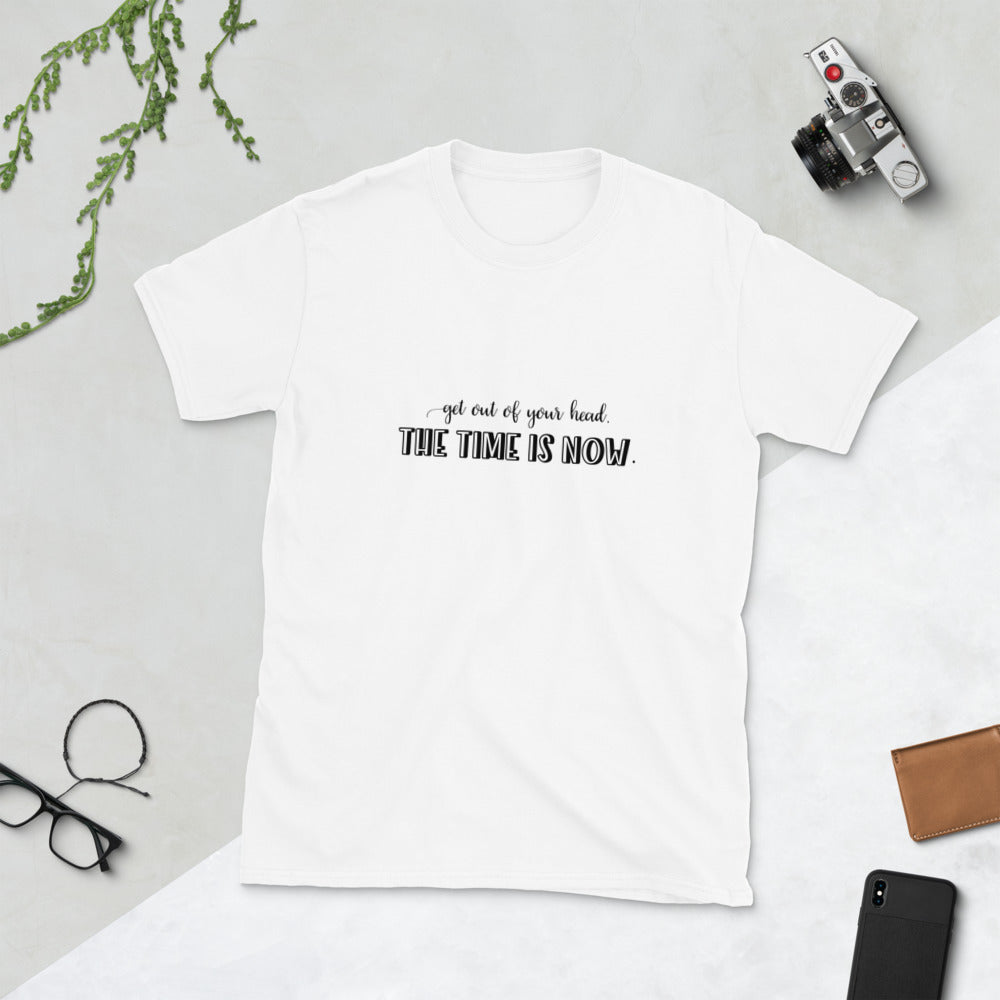 "Time is now" T-Shirt