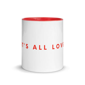 "It's all love" Mug